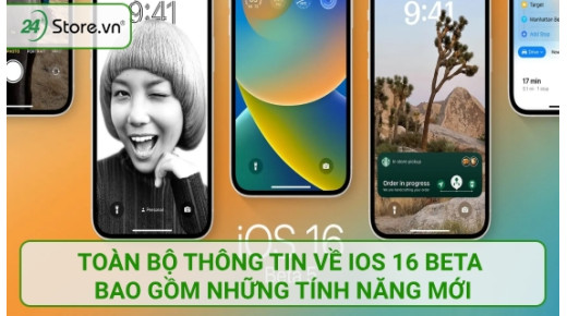 Toàn bộ thông tin về iOS 16 Beta bao gồm những tính năng MỚI