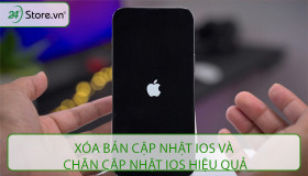Xóa bản cập nhật iOS và chặn cập nhật iOS HIỆU QUẢ