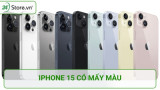 iPhone 15 có mấy màu? Màu nào trở thành HOT TREND Apple 2023?