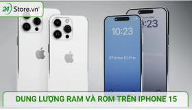 iPhone 15 bao nhiêu GB RAM và ROM? Nên mua phiên bản nào?