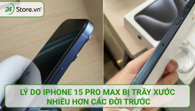 Lý do iPhone 15 Pro Max bị trầy xước NHIỀU hơn các đời trước