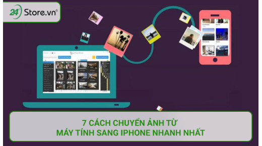 7 cách chuyển ảnh từ máy tính sang iPhone NHANH NHẤT