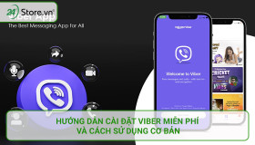 Hướng dẫn cài đặt Viber MIỄN PHÍ và cách sử dụng CƠ BẢN