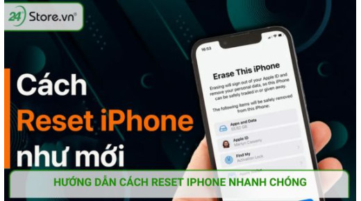 5+ Cách reset iPhone, khôi phục cài đặt gốc ĐƠN GIẢN, nhanh chóng