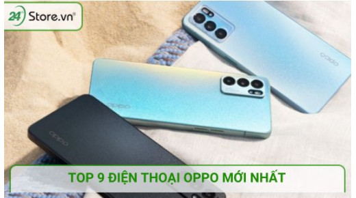 TOP 10+ Điện thoại OPPO mới nhất 2026 ĐÁNG MUA