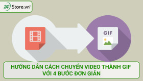 Hướng dẫn cách chuyển video thành GIF với 4 bước ĐƠN GIẢN