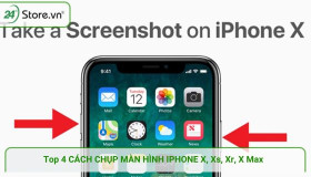 Top 3+ Cách chụp màn hình iPhone X, Xs, Xs Max, Xr