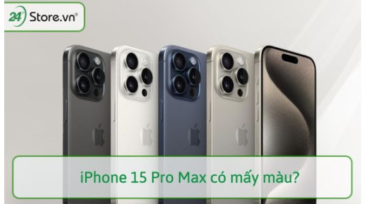 iPhone 15 Pro Max có mấy màu? Mua màu nào mới, ĐẸP NHẤT?