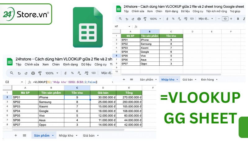 Cách dùng hàm VLOOKUP giữa 2 file và 2 sheet trong Google sheet
