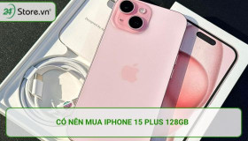 Có nên mua iPhone 15 Plus 128GB? Dung lượng 128GB có thật sự đủ dùng?