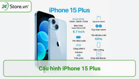 Cấu hình của iPhone 15 Plus CẢI TIẾN đáng tiền thế nào