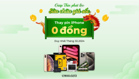 Giáp Thìn phát lộc - Sửa chữa giá sốc!