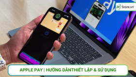 Apple Pay là gì? Cách thiết lập, thanh toán và sử dụng Apple Pay