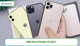 Nên mua iPhone cũ nào? TOP 23+ iPhone cũ đáng mua nhất 2025