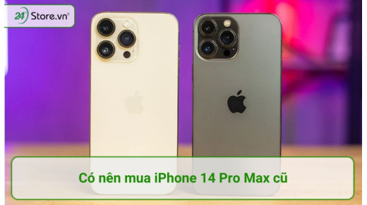 Có nên mua iPhone 14 Pro Max Cũ? ƯU NHƯỢC điểm