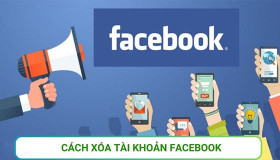 5 Cách xóa tài khoản Facebook vĩnh viễn trên điện thoại, PC NHANH CHÓNG