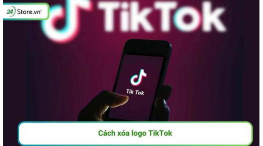 11 Cách Xóa Logo, Watermark, ID TikTok Cực ĐƠN GIẢN