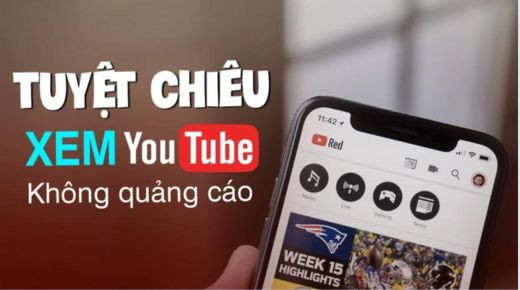 5 cách để xem Youtube thả ga, không bị gián đoạn bởi quảng cáo