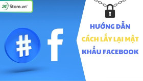 TOP 11+ Cách lấy lại mật khẩu Facebook NHANH, đơn giản
