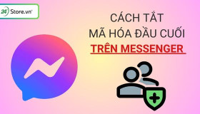Cách tắt mã hóa đầu cuối trên Messenger HIỆU QUẢ