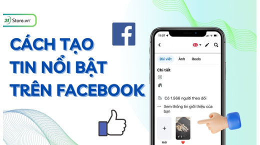 5 Cách tạo tin nổi bật trên Facebook cực nhanh, THU HÚT view
