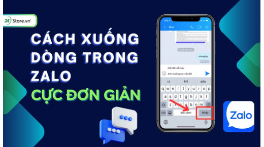 Cách xuống dòng trong Zalo trên điện thoại, máy tính NHANH