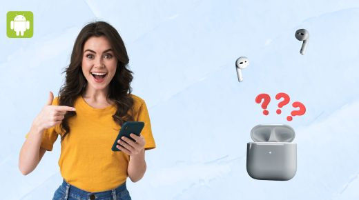 4 cách tìm lại AirPods bị mất bằng smartphone Android