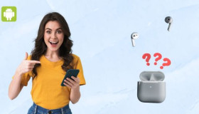 4 cách tìm lại AirPods bị mất bằng smartphone Android