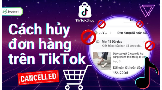 Cách hủy đơn hàng trên TikTok cực ĐƠN GIẢN, nhanh chóng