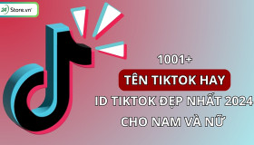 1001+ Tên TikTok hay, ý nghĩa, ID TikTok ĐẸP, ngầu nhất 2025