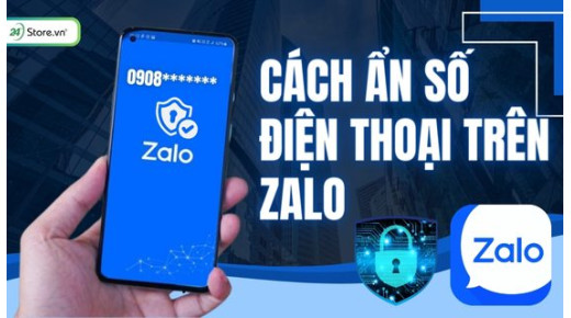 Cách ẩn số điện thoại trên Zalo cực ĐƠN GIẢN, nhanh chóng