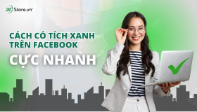Cách có tích xanh trên facebook CỰC NHANH CHÓNG mới nhất