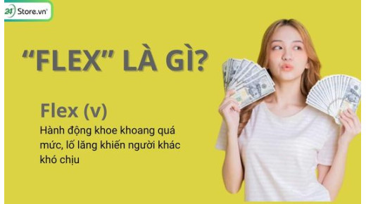 Flex là gì? Giải mã trào lưu “Flex” HOT trend trên mạng xã hội