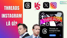 Threads là gì? Cách tải, đăng ký và sử dụng Threads chi tiết