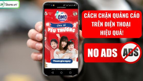 8 Cách chặn quảng cáo trên điện thoại Android, iPhone HIỆU QUẢ