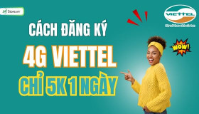 Cách đăng ký mạng Viettel 5k 1 ngày ĐƠN GIẢN, nhanh chóng, tiết kiệm