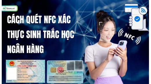 Cách xác thực sinh trắc học trên ứng dụng ngân hàng ĐƠN GIẢN