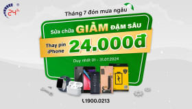 Tháng 7 đón mưa ngâu - Sửa chữa giảm đậm sâu (Thay pin iPhone giá 24.000đ)