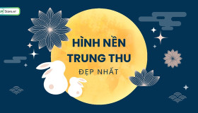 101+ Hình nền Trung thu, ảnh Trung thu ĐẸP NHẤT, miễn phí