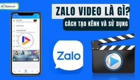 Zalo Video là gì? Cách xem, tạo, đăng ký Zalo Video đơn giản