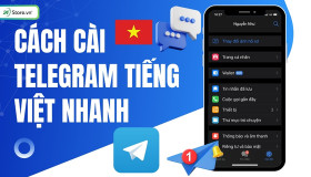 Cách cài tiếng Việt cho Telegram trên điện thoại, máy tính ĐƠN GIẢN