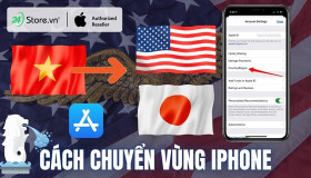 Cách chuyển vùng iPhone App Store ĐƠN GIẢN, nhanh chóng