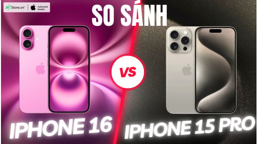 So sánh iPhone 16 và iPhone 15 Pro: Có xứng đáng để “lên đời”?