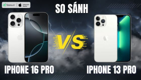 So sánh iPhone 16 Pro và iPhone 13 Pro: Nâng cấp ĐỘC ĐÁO sau 3 năm