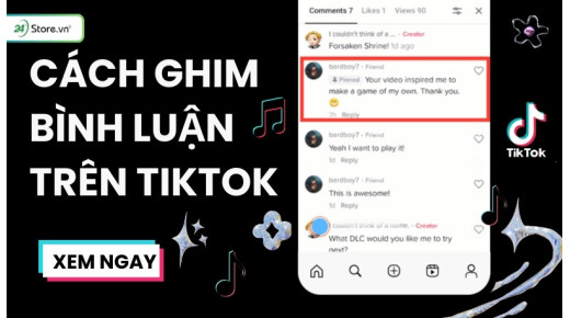 Cách ghim bình luận trên TikTok ĐƠN GIẢN, nhanh chóng nhất