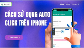 Cách sử dụng Auto Click trên iPhone ĐƠN GIẢN, chi tiết nhất