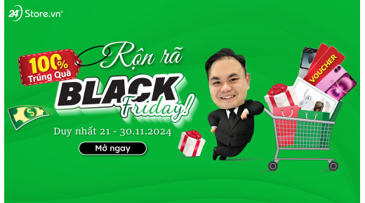 100% trúng quà - Rộn rã Black Friday!