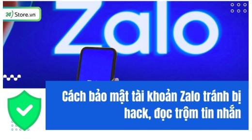 11+ Cách bảo mật tài khoản Zalo tránh bị hack, đọc trộm tin nhắn