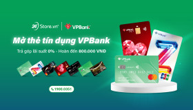 Mở thẻ tín dụng VPBank: Trả góp lãi suất 0% - Hoàn đến 800.000 VNĐ