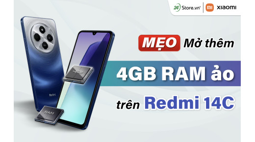 Mẹo mở thêm 4GB RAM ảo trên Redmi 14C cực đơn giản